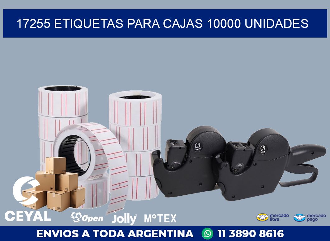 17255 ETIQUETAS PARA CAJAS 10000 UNIDADES