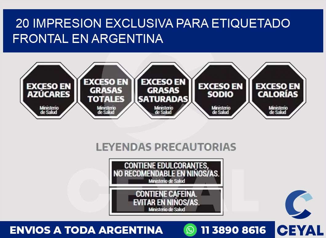 20 IMPRESION EXCLUSIVA PARA ETIQUETADO FRONTAL EN ARGENTINA