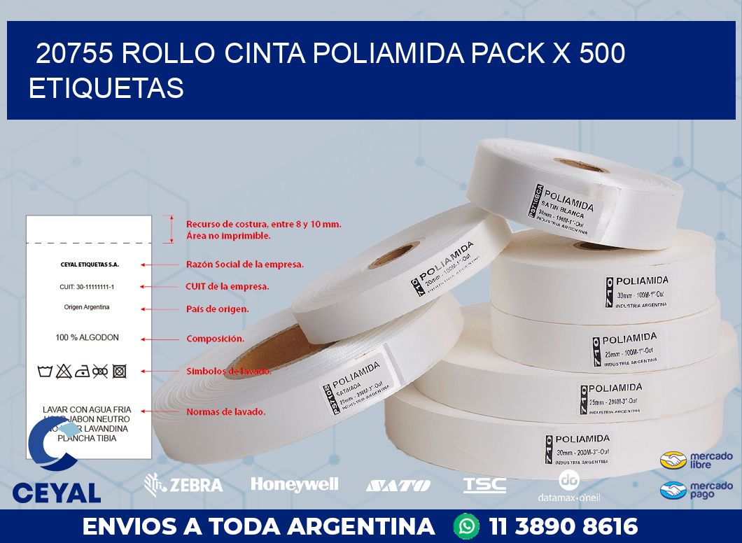 20755 ROLLO CINTA POLIAMIDA PACK X 500 ETIQUETAS