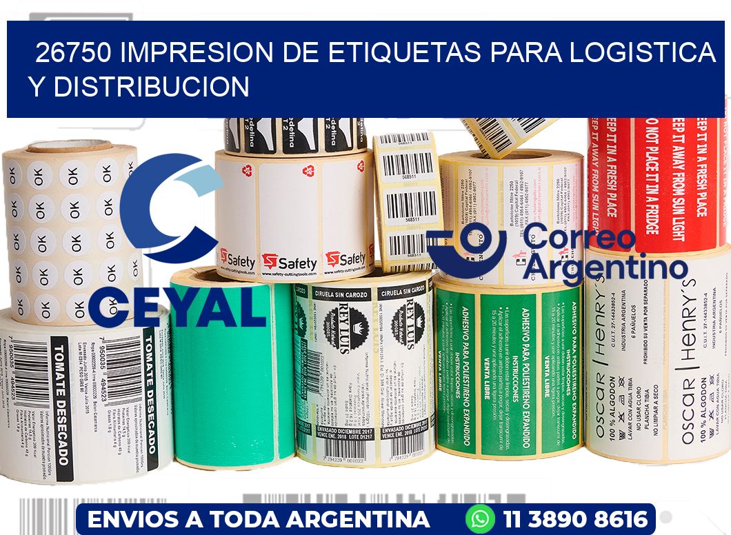 26750 IMPRESION DE ETIQUETAS PARA LOGISTICA Y DISTRIBUCION