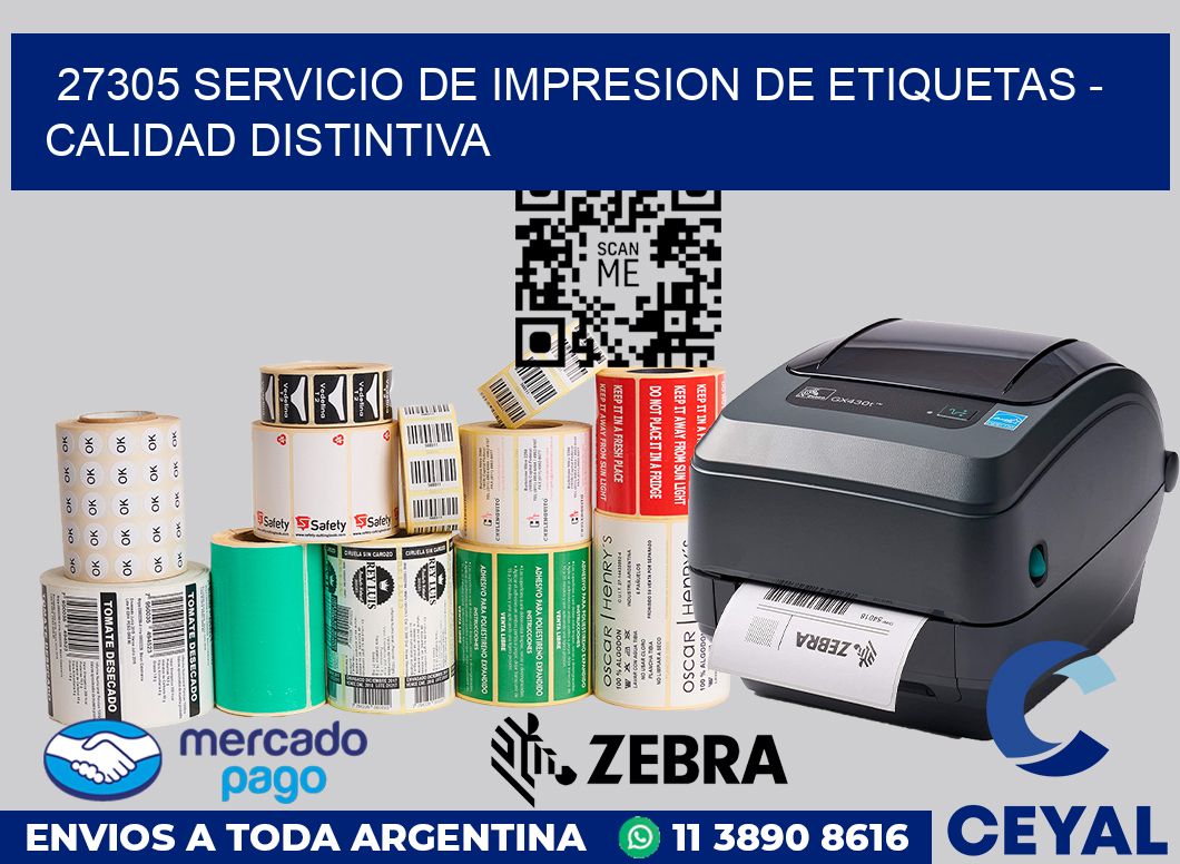 27305 SERVICIO DE IMPRESION DE ETIQUETAS - CALIDAD DISTINTIVA