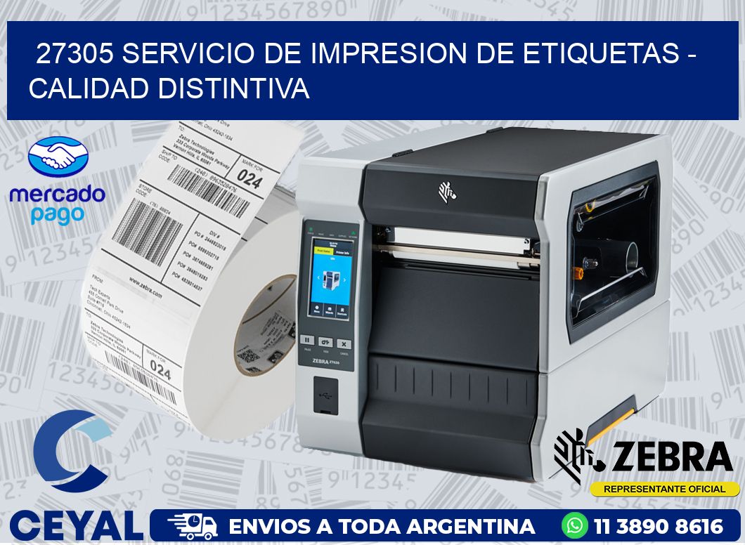 27305 SERVICIO DE IMPRESION DE ETIQUETAS – CALIDAD DISTINTIVA