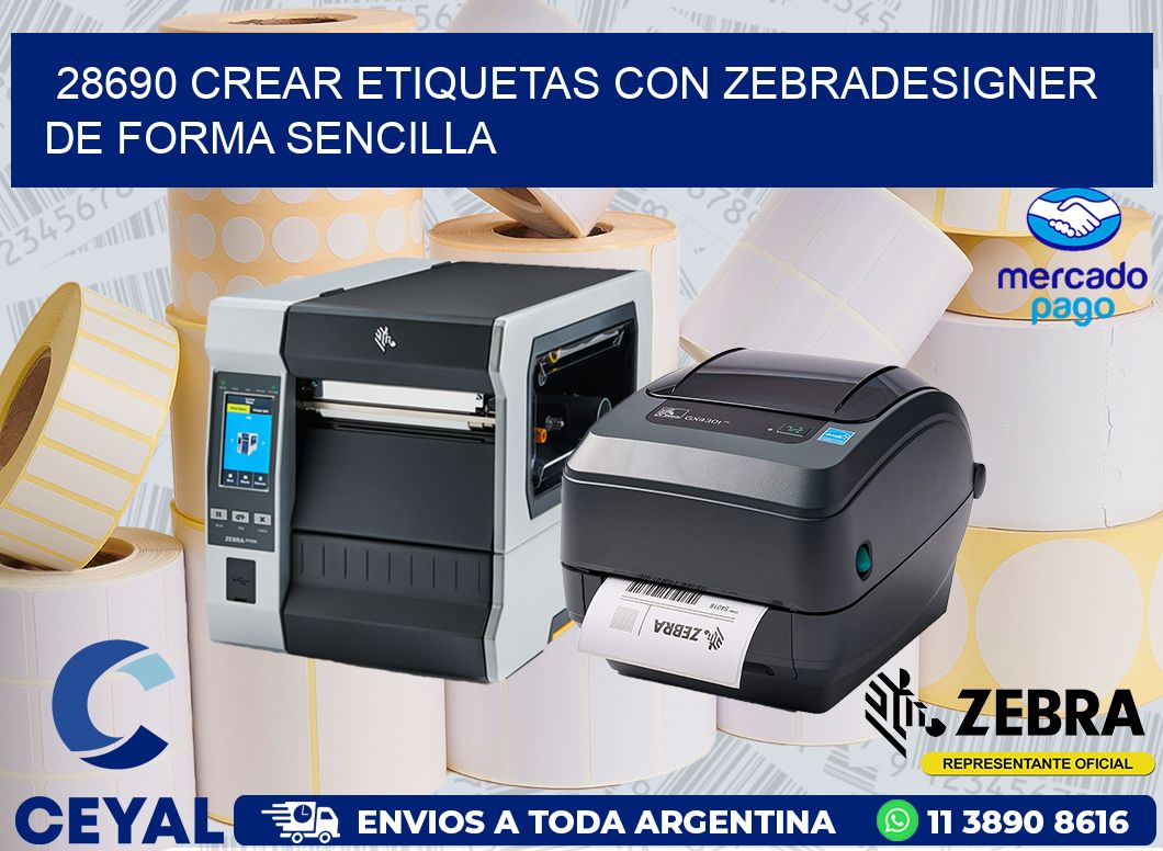 28690 CREAR ETIQUETAS CON ZEBRADESIGNER DE FORMA SENCILLA