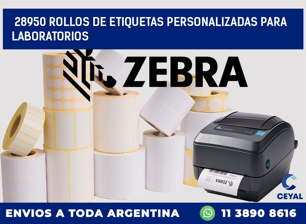 28950 ROLLOS DE ETIQUETAS PERSONALIZADAS PARA LABORATORIOS