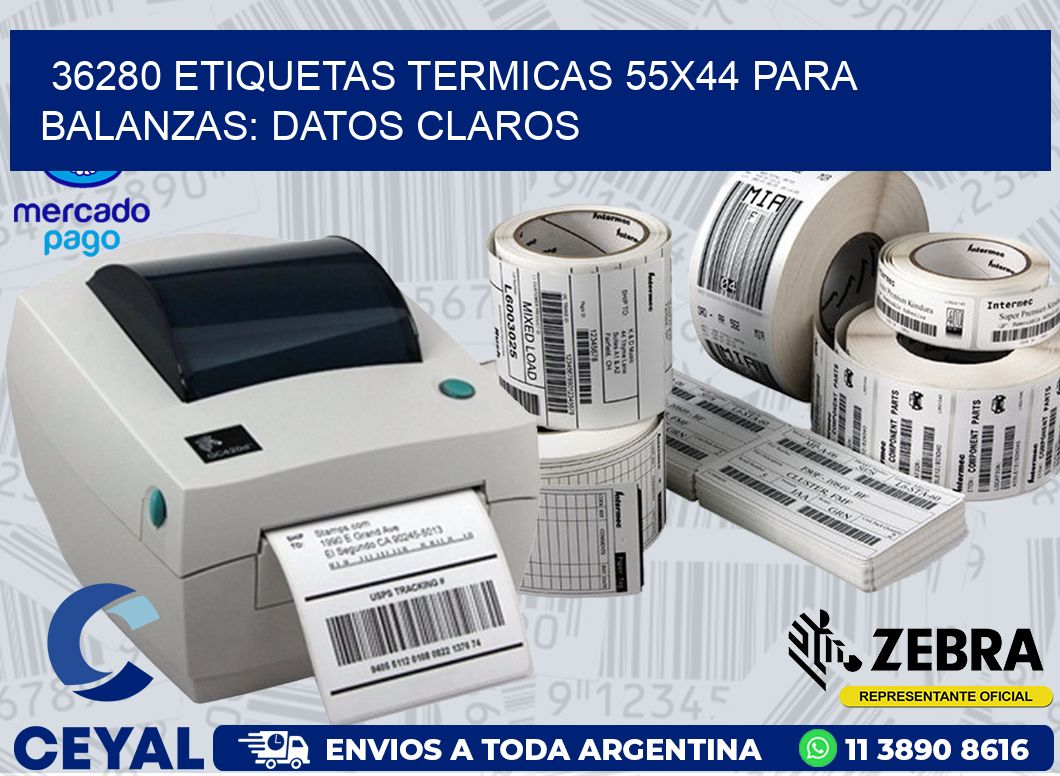 36280 ETIQUETAS TERMICAS 55X44 PARA BALANZAS: DATOS CLAROS
