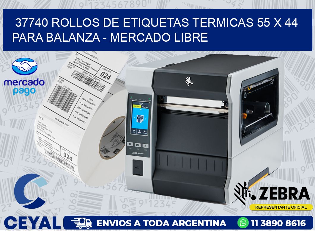 37740 ROLLOS DE ETIQUETAS TERMICAS 55 X 44 PARA BALANZA - MERCADO LIBRE