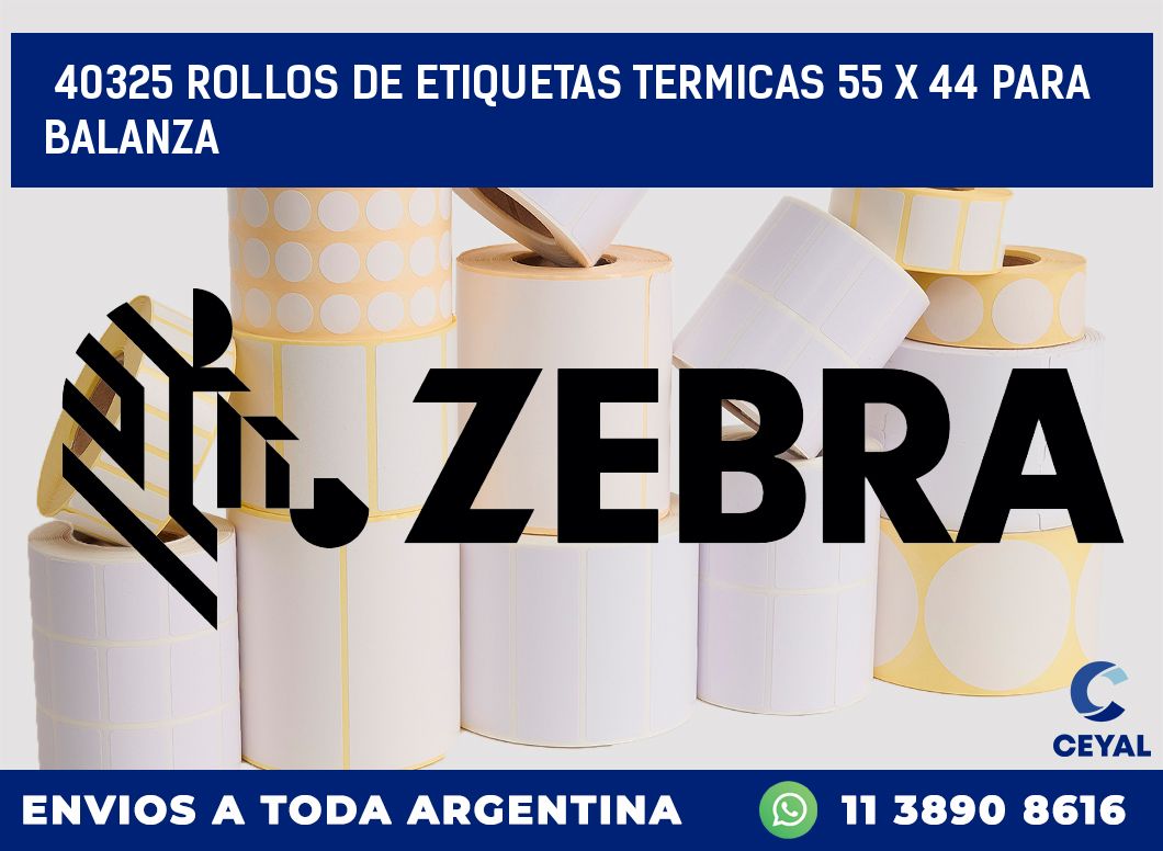 40325 ROLLOS DE ETIQUETAS TERMICAS 55 X 44 PARA BALANZA