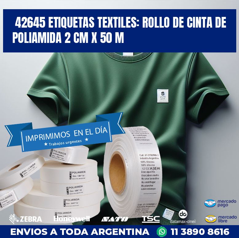 42645 ETIQUETAS TEXTILES: ROLLO DE CINTA DE POLIAMIDA 2 CM X 50 M