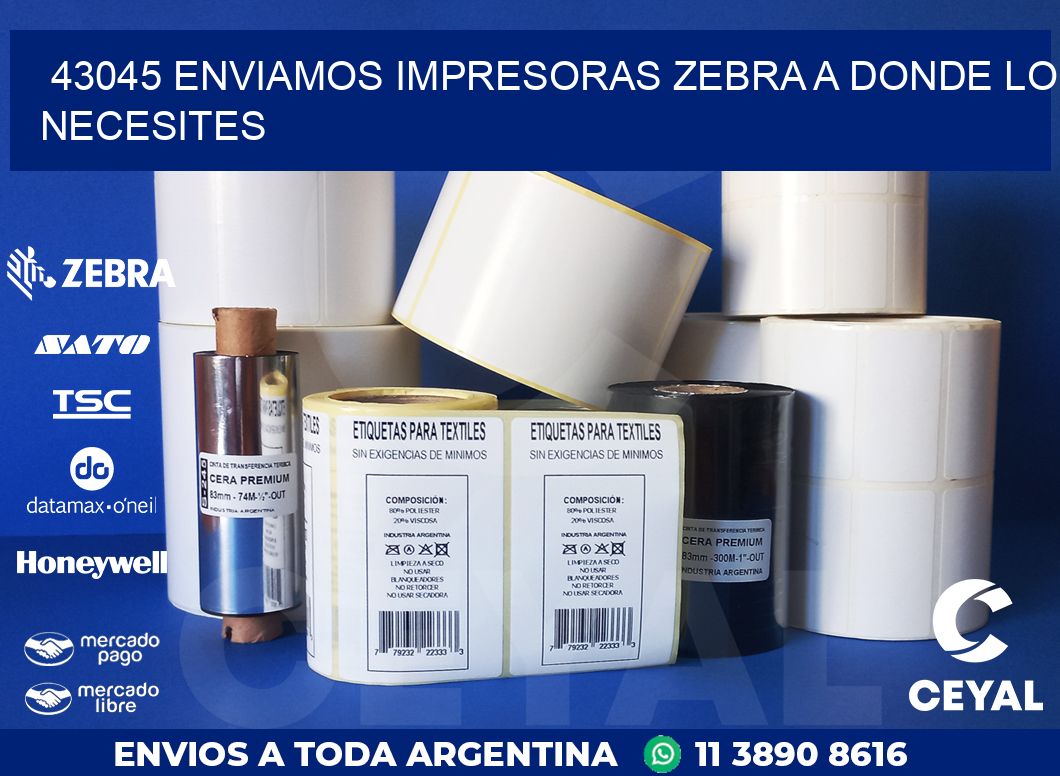 43045 ENVIAMOS IMPRESORAS ZEBRA A DONDE LO NECESITES