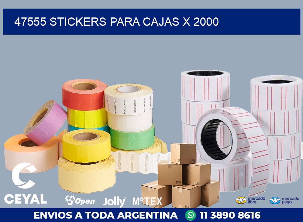 47555 STICKERS PARA CAJAS X 2000