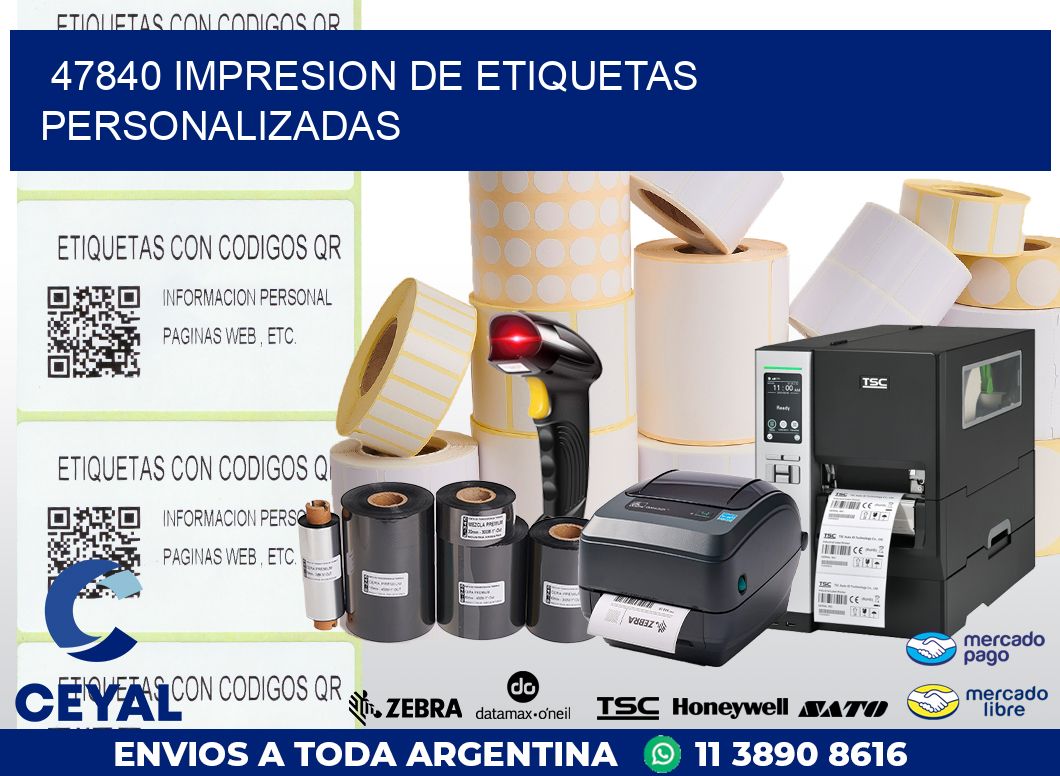 47840 IMPRESION DE ETIQUETAS PERSONALIZADAS