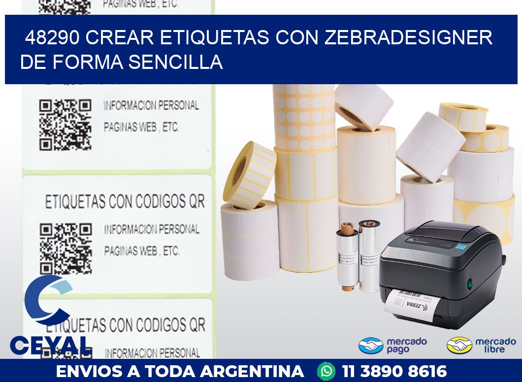 48290 CREAR ETIQUETAS CON ZEBRADESIGNER DE FORMA SENCILLA