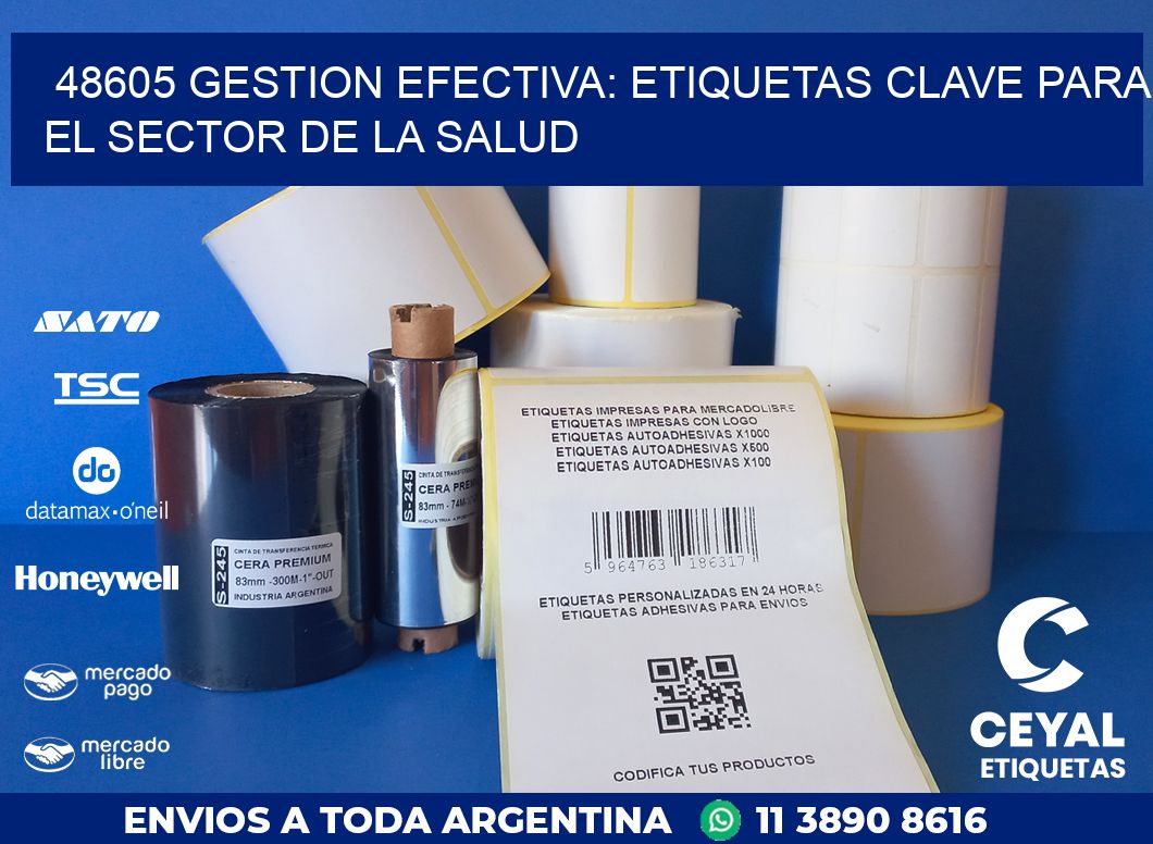 48605 GESTION EFECTIVA: ETIQUETAS CLAVE PARA EL SECTOR DE LA SALUD