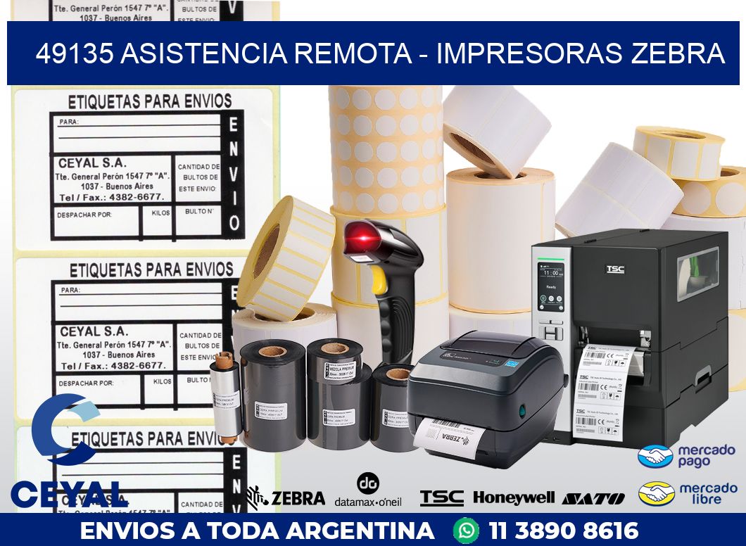 49135 ASISTENCIA REMOTA - IMPRESORAS ZEBRA