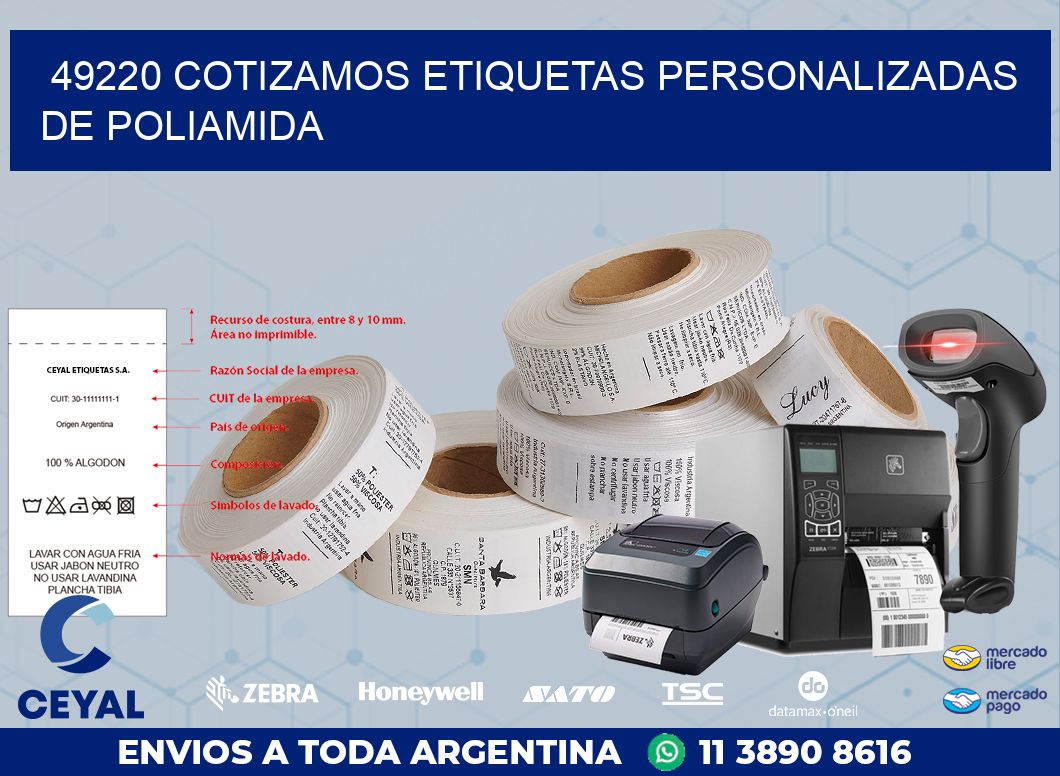 49220 COTIZAMOS ETIQUETAS PERSONALIZADAS DE POLIAMIDA