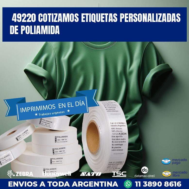 49220 COTIZAMOS ETIQUETAS PERSONALIZADAS DE POLIAMIDA