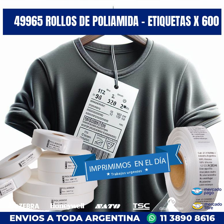 49965 ROLLOS DE POLIAMIDA – ETIQUETAS X 600