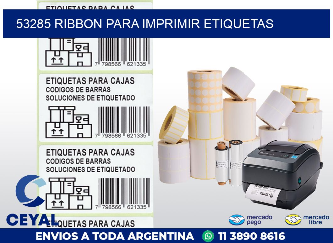 53285 RIBBON PARA IMPRIMIR ETIQUETAS
