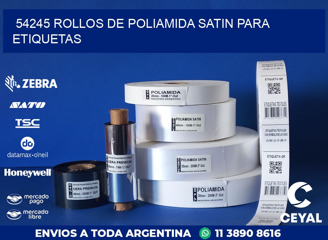 54245 ROLLOS DE POLIAMIDA SATIN PARA ETIQUETAS
