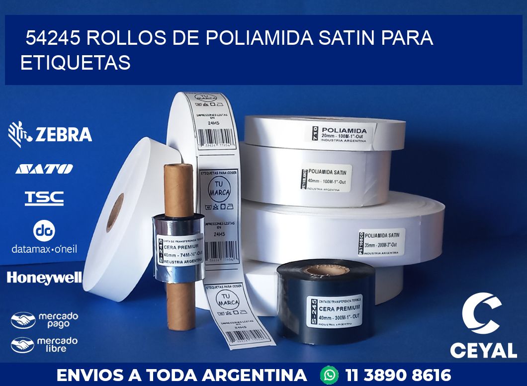 54245 ROLLOS DE POLIAMIDA SATIN PARA ETIQUETAS