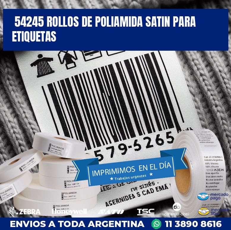 54245 ROLLOS DE POLIAMIDA SATIN PARA ETIQUETAS