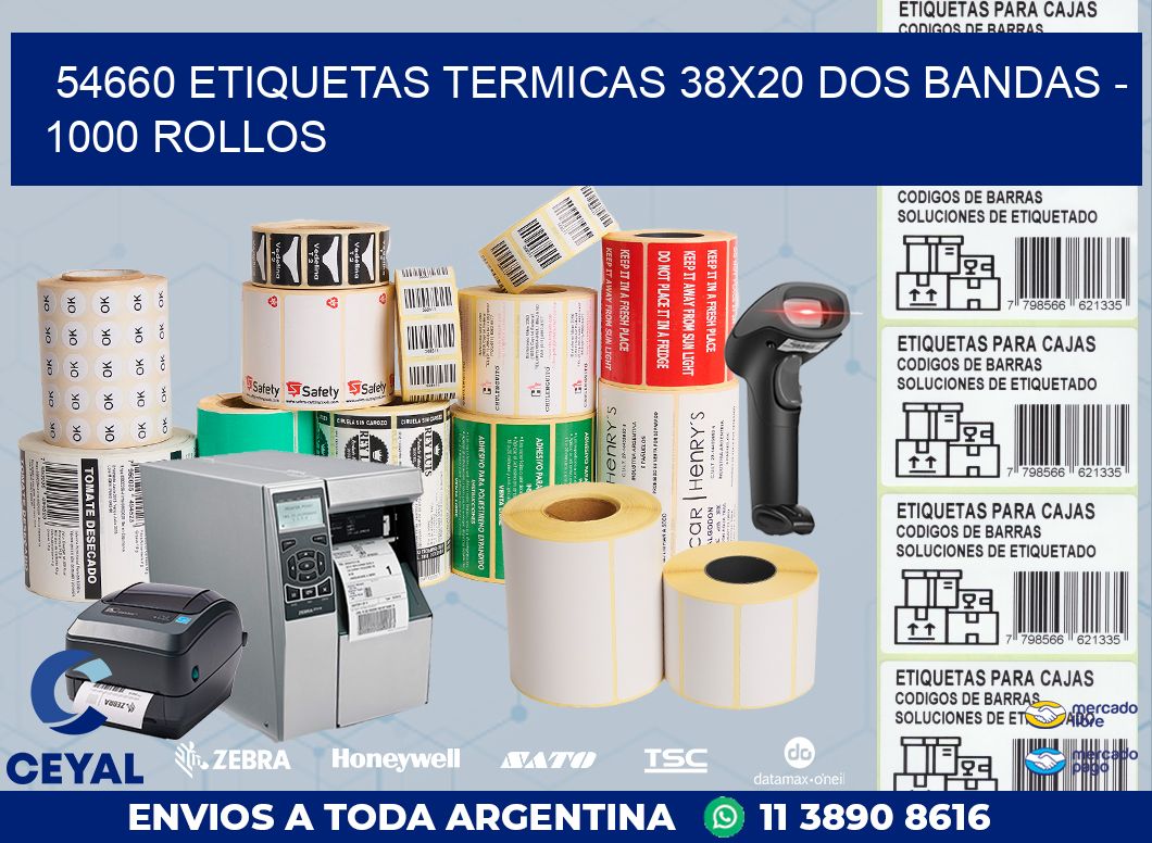54660 ETIQUETAS TERMICAS 38X20 DOS BANDAS - 1000 ROLLOS