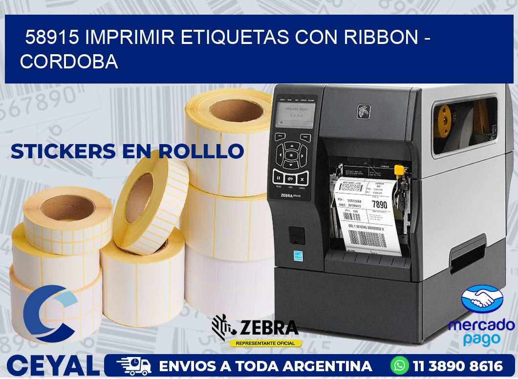 58915 IMPRIMIR ETIQUETAS CON RIBBON - CORDOBA