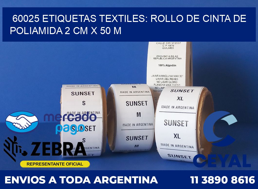 60025 ETIQUETAS TEXTILES: ROLLO DE CINTA DE POLIAMIDA 2 CM X 50 M