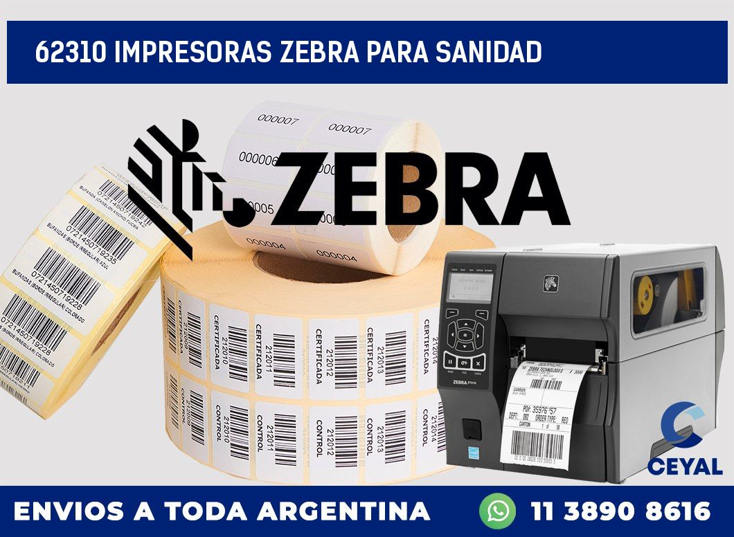 62310 IMPRESORAS ZEBRA PARA SANIDAD