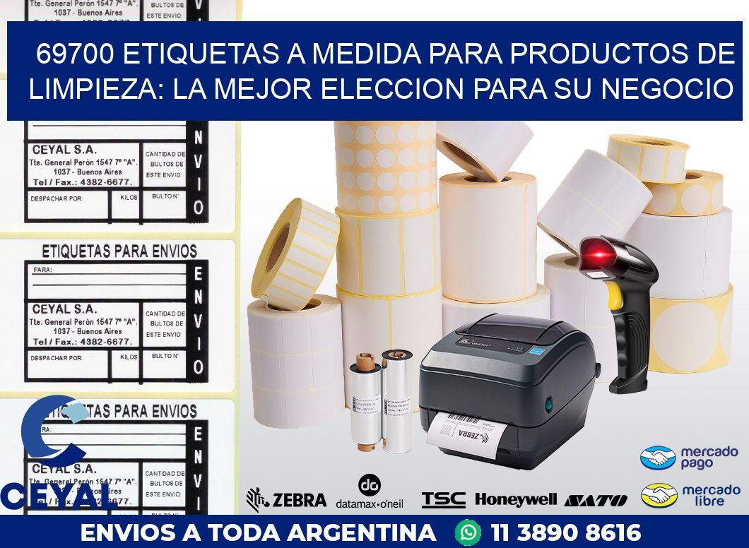 69700 ETIQUETAS A MEDIDA PARA PRODUCTOS DE LIMPIEZA: LA MEJOR ELECCION PARA SU NEGOCIO
