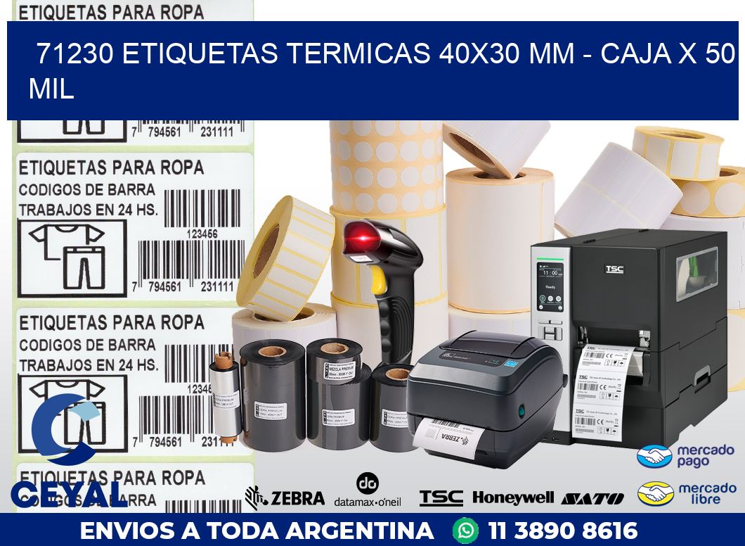 71230 ETIQUETAS TERMICAS 40X30 MM – CAJA X 50 MIL
