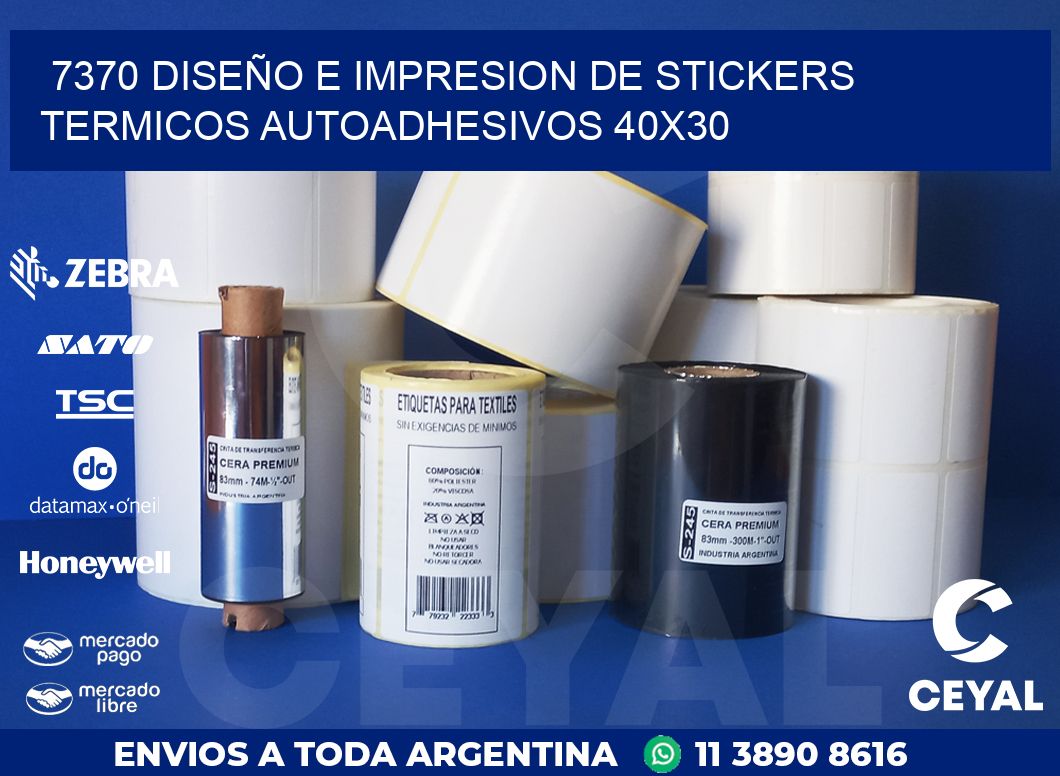 7370 DISEÑO E IMPRESION DE STICKERS TERMICOS AUTOADHESIVOS 40X30