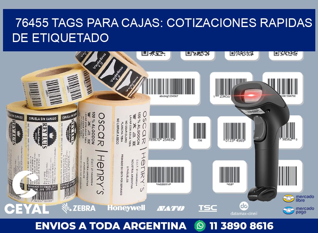 76455 TAGS PARA CAJAS: COTIZACIONES RAPIDAS DE ETIQUETADO