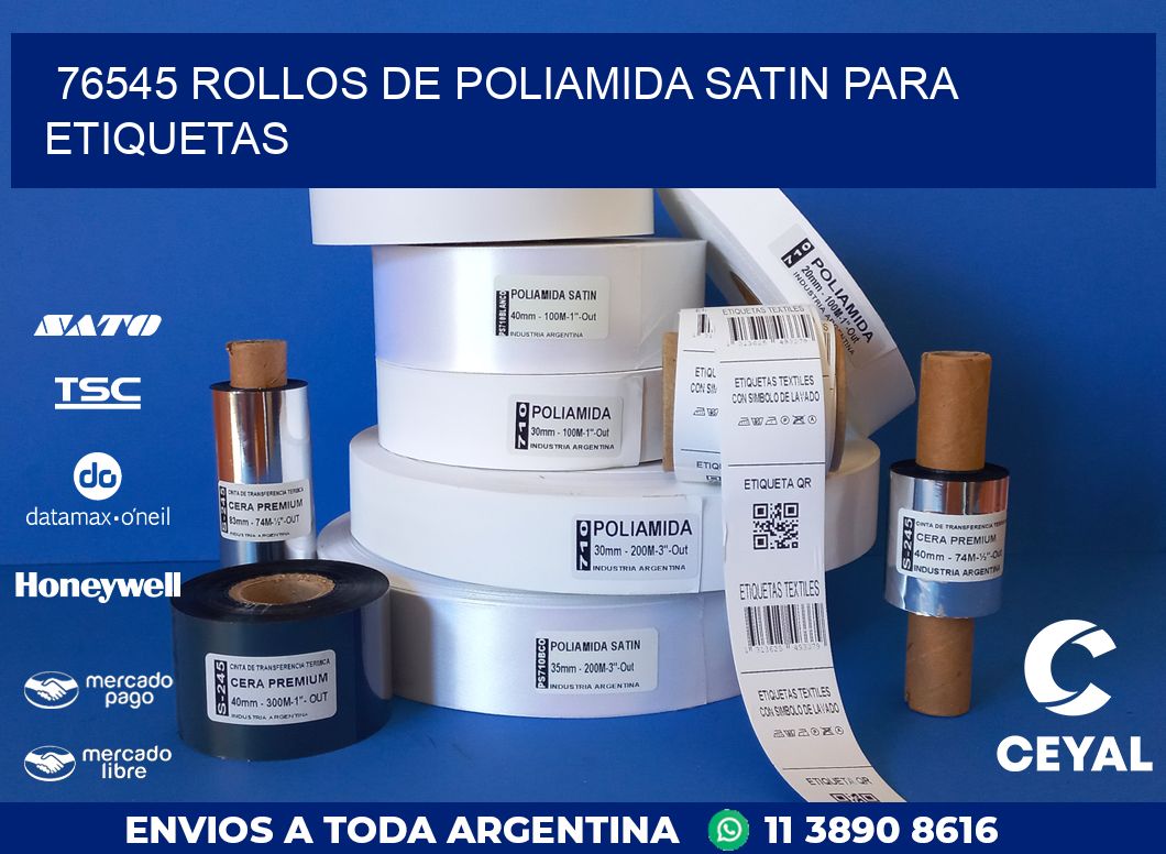 76545 ROLLOS DE POLIAMIDA SATIN PARA ETIQUETAS