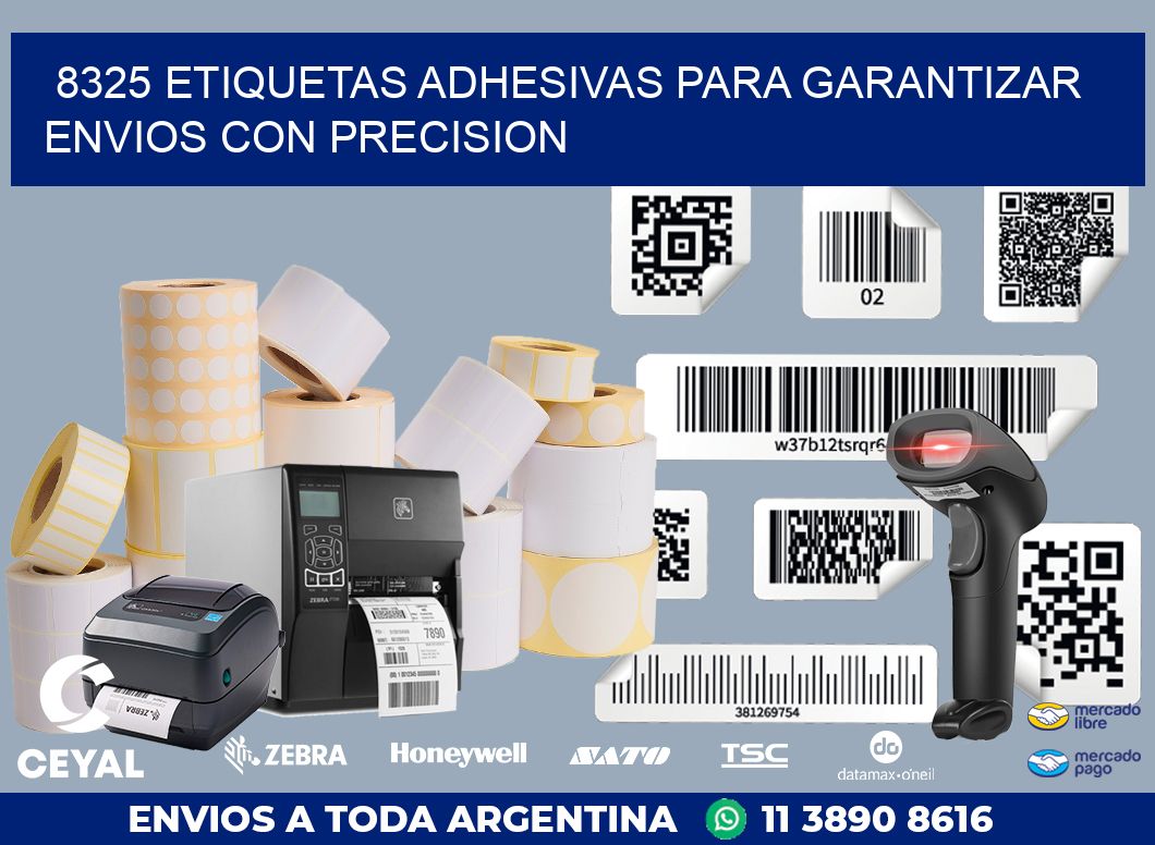 8325 ETIQUETAS ADHESIVAS PARA GARANTIZAR ENVIOS CON PRECISION