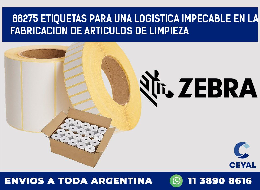 88275 ETIQUETAS PARA UNA LOGISTICA IMPECABLE EN LA FABRICACION DE ARTICULOS DE LIMPIEZA