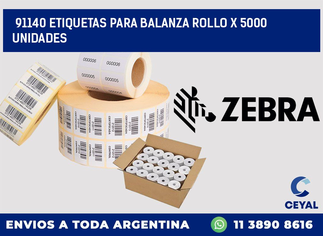 91140 ETIQUETAS PARA BALANZA ROLLO X 5000 UNIDADES