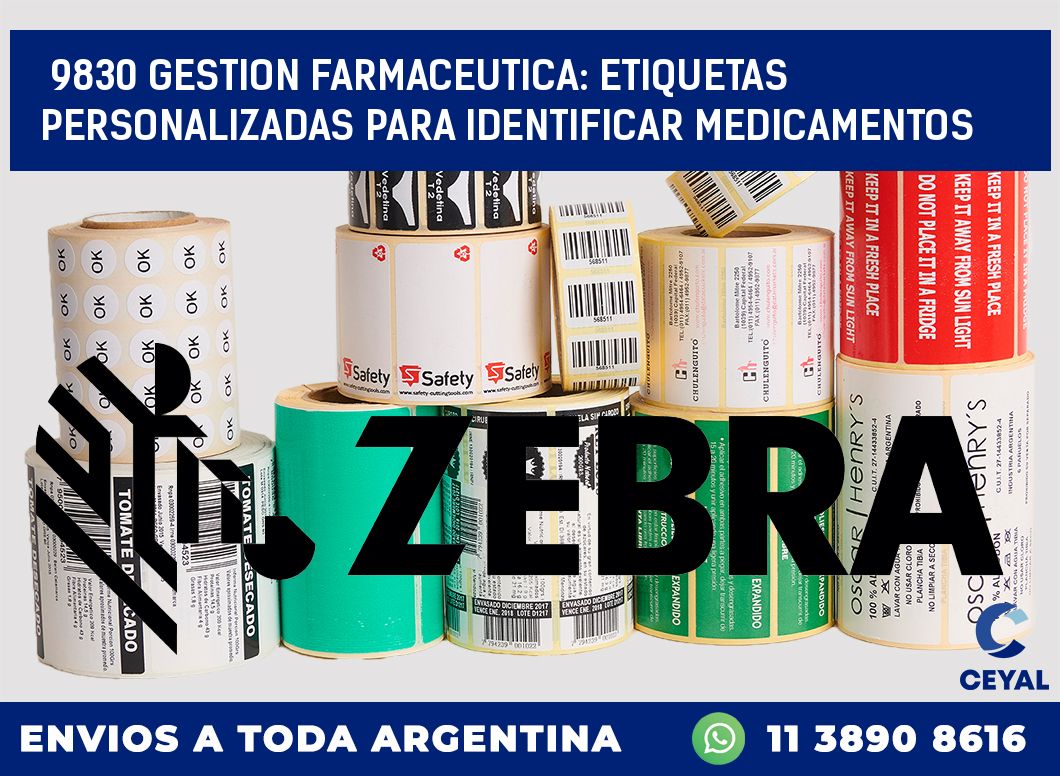 9830 GESTION FARMACEUTICA: ETIQUETAS PERSONALIZADAS PARA IDENTIFICAR MEDICAMENTOS