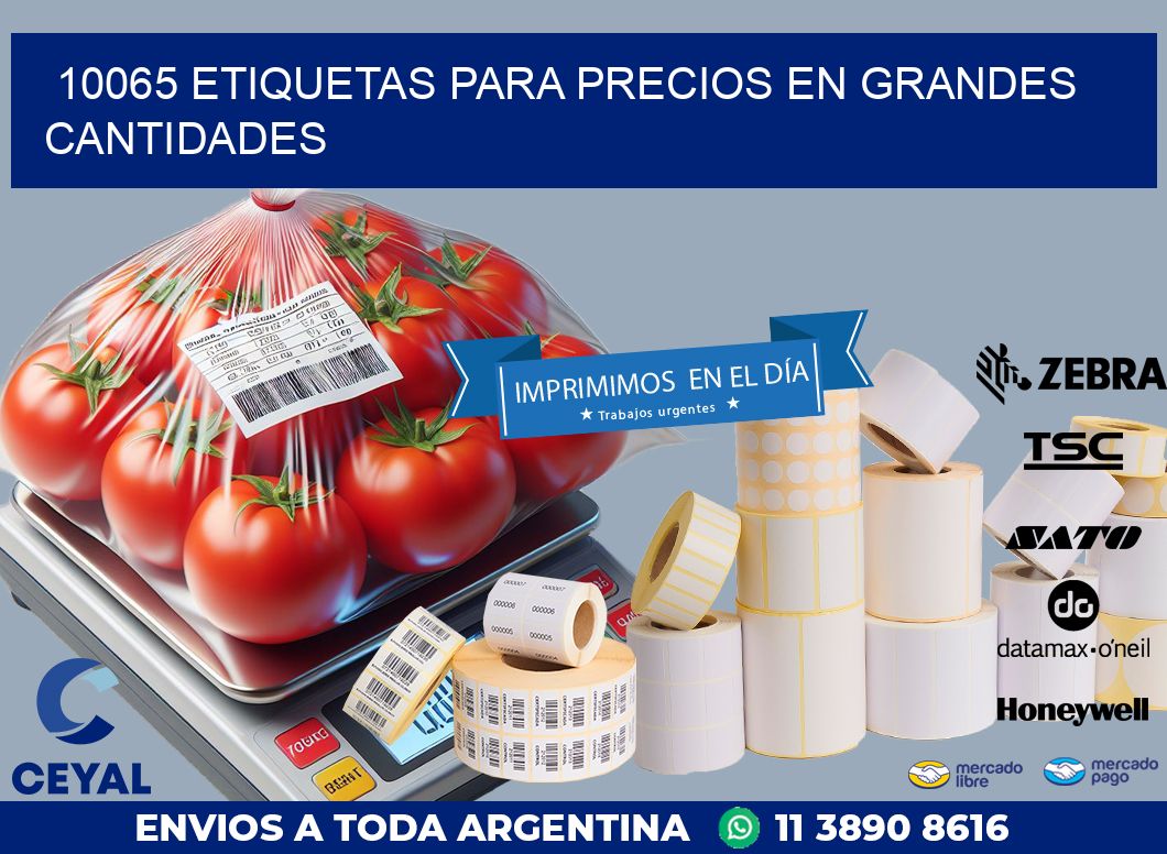 10065 ETIQUETAS PARA PRECIOS EN GRANDES CANTIDADES