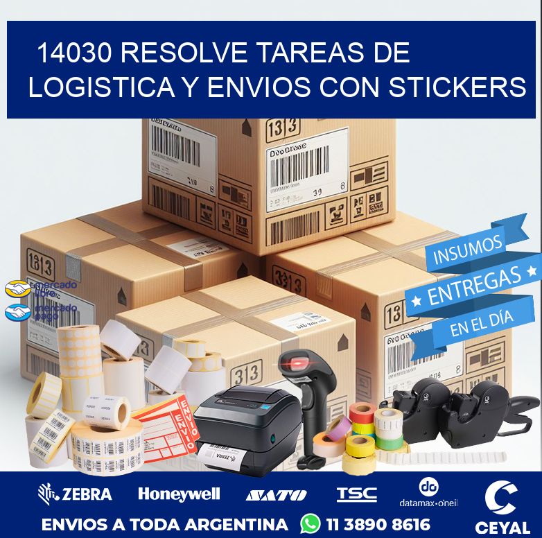 14030 RESOLVE TAREAS DE LOGISTICA Y ENVIOS CON STICKERS