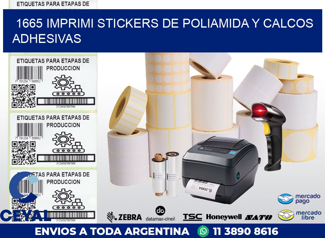 1665 IMPRIMI STICKERS DE POLIAMIDA Y CALCOS ADHESIVAS
