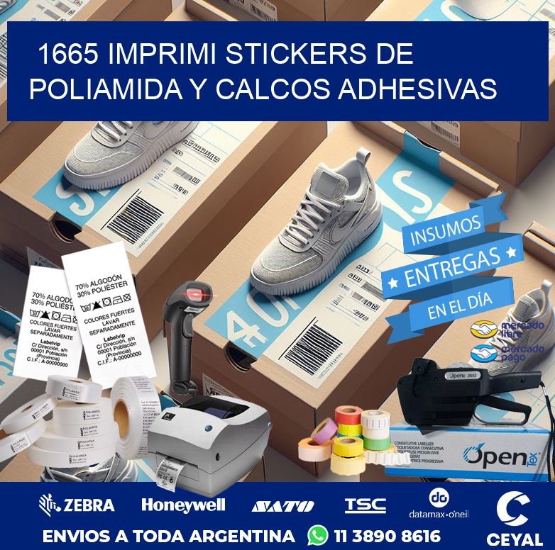 1665 IMPRIMI STICKERS DE POLIAMIDA Y CALCOS ADHESIVAS