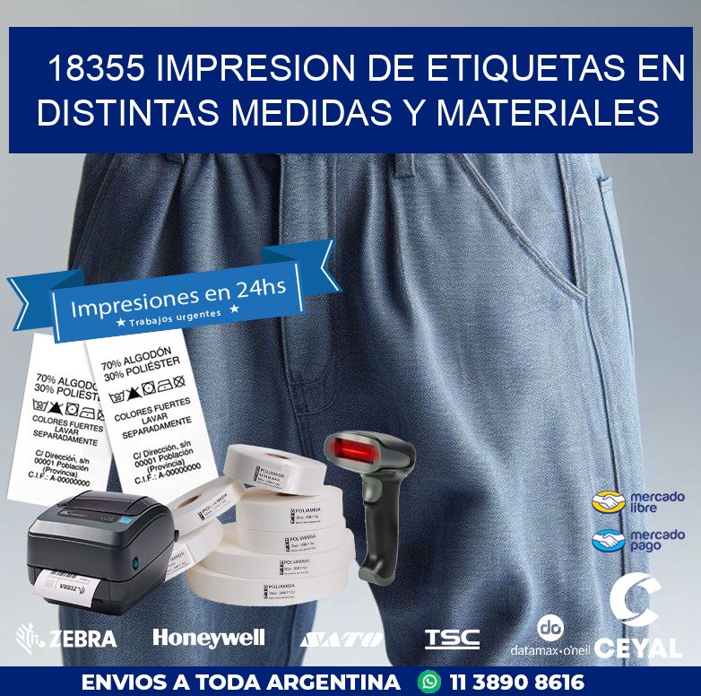 18355 IMPRESION DE ETIQUETAS EN DISTINTAS MEDIDAS Y MATERIALES