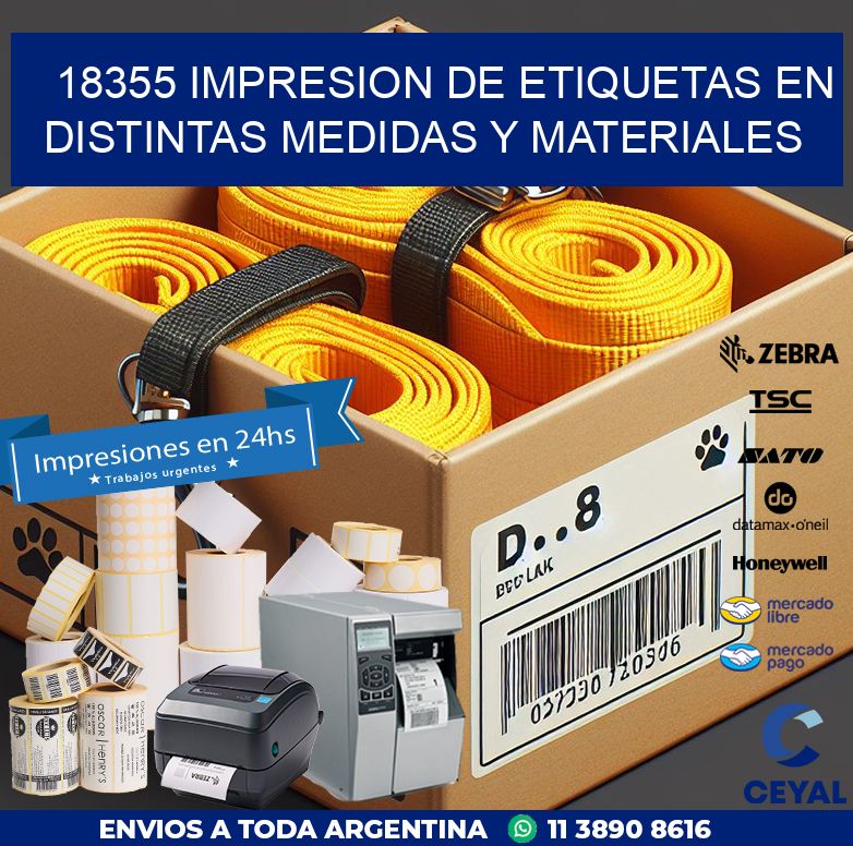18355 IMPRESION DE ETIQUETAS EN DISTINTAS MEDIDAS Y MATERIALES