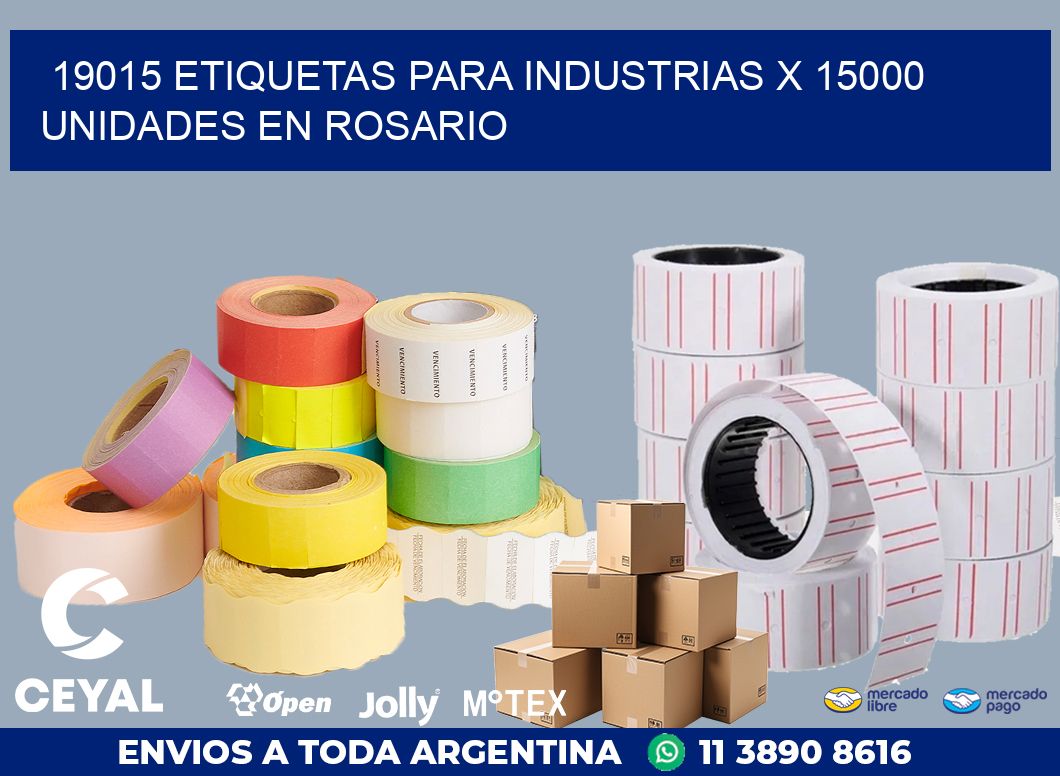 19015 ETIQUETAS PARA INDUSTRIAS x 15000 UNIDADES EN ROSARIO
