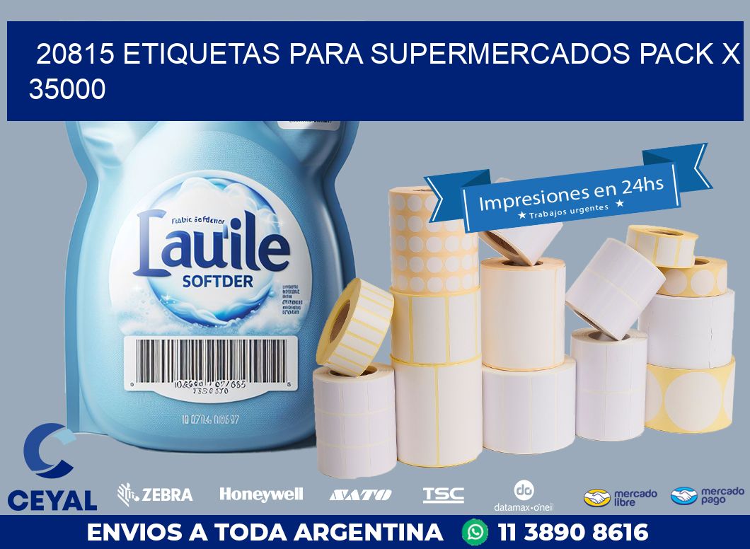 20815 ETIQUETAS PARA SUPERMERCADOS PACK X 35000
