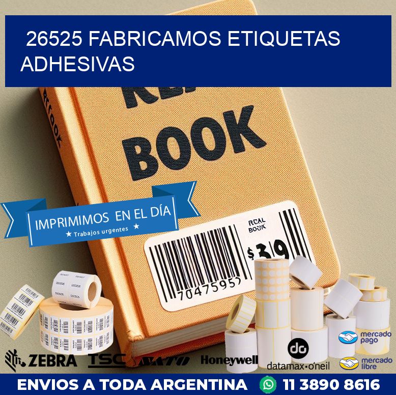 26525 FABRICAMOS ETIQUETAS ADHESIVAS