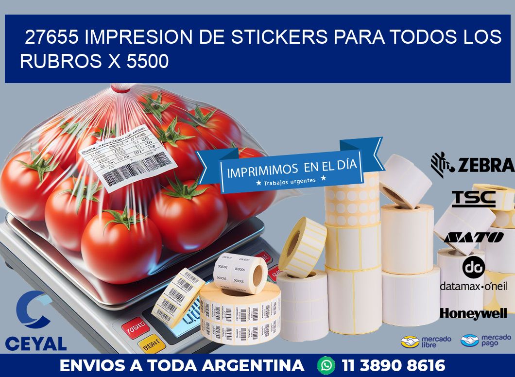 27655 IMPRESION DE STICKERS PARA TODOS LOS RUBROS X 5500