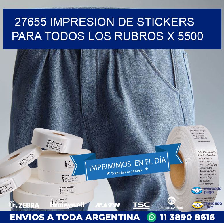 27655 IMPRESION DE STICKERS PARA TODOS LOS RUBROS X 5500