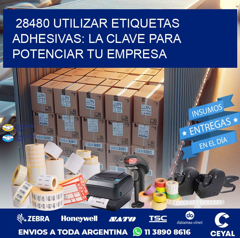 28480 UTILIZAR ETIQUETAS ADHESIVAS: LA CLAVE PARA POTENCIAR TU EMPRESA